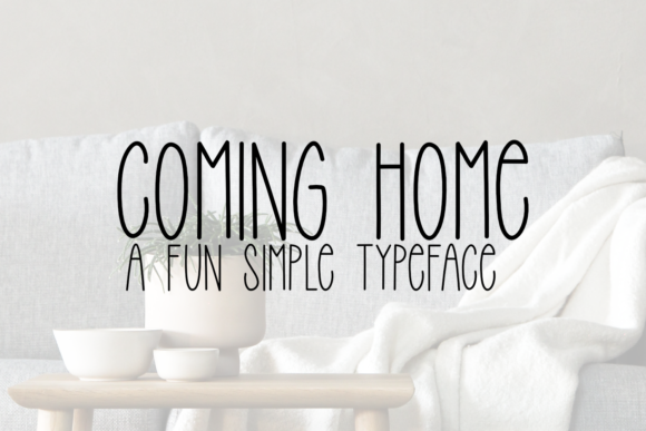 Coming Home: The Thin Sans Serif Font for Modern Branding