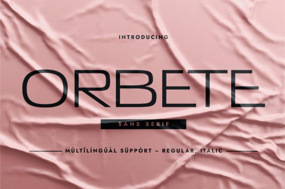 Orbete: The Wide Typeface for Modern Branding