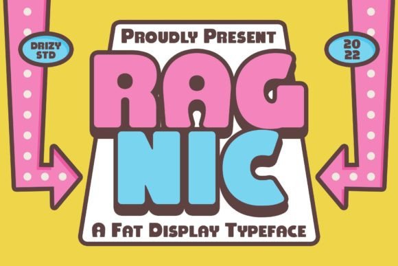 Ragnic: The Playful Sans Serif Font for Bold Campaigns