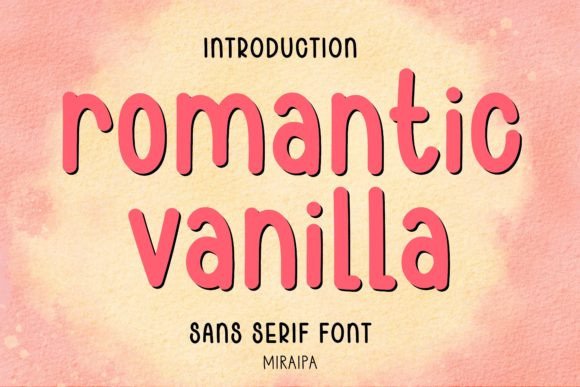 Romantic Vanilla Font for Modern Web Typography