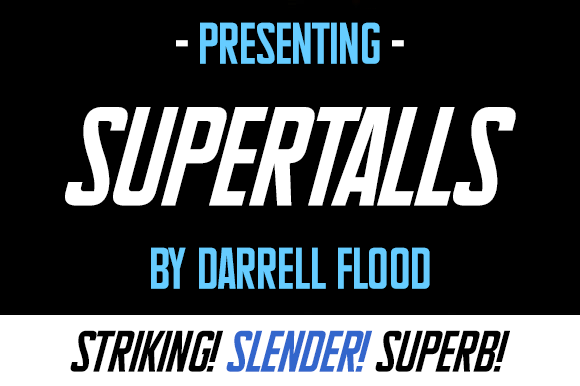 Supertalls: The Tall Typeface for Modern Makers